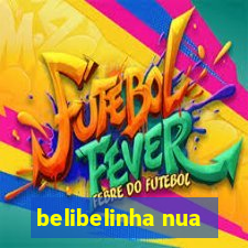 belibelinha nua